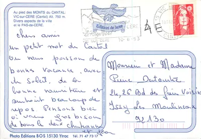 VIC-sur-CERE AUVERGNE — Nella valle della Cère, piacevole stazione climatica ai piedi dei Monti del Cantal. — Edizione di lusso, Photo Editions BOS 15130 Ytrac — Verso