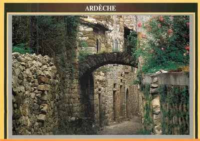 Velha rua Ardéchoise — Ardèche — Ed. PIGNOL DENIS