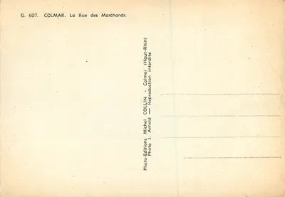 Colmar — Rue des Marchands — Photo-Éditions Collin — Verso