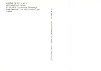 Abbaye de Royaumont — widok z boku początek XVIII wieku — rysunek Aveline — Wydawnictwo MOISENAY-LE-PETIT — Rewers