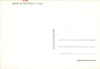 Abadia de Pontigny — Yonne — Cliché J.M. Meunier — Verso