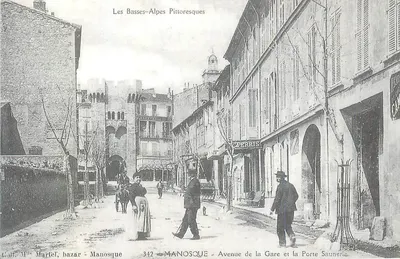 Manosque — Avenida da Estação e a Porta Saunerie — Editor Martel, n° 342