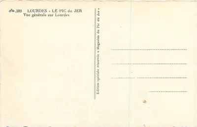 Lourdes — General View of the Pic du Jer — Special Edition « Magasins du Pic du Jer » — Back