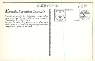Exposição Colonial, MARSEILLE 1906 — Pavilhão do Amer Picon — editor: Fot. D.R. © texto, apresentação Edito Service S.A. Genève — Verso