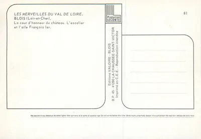 블로아 성 — 영예의 법정 및 프랑수아 1세 날개 — Éditions Valoire — 뒷면
