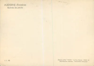 Audierne (Finistère) — Retorno da pesca — Éditions d'Art YVON, n° I.K. 182 — Verso