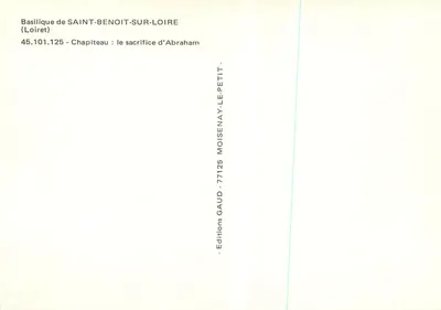 Basílica de SAINT-BENOIT-SUR-LOIRE — Capitel: o sacrifício de Abraão — Edições GAUD — Verso