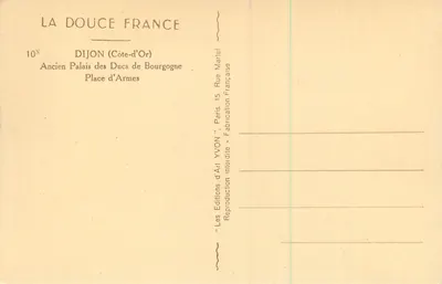 Dijon (Côte-d'Or) — Velho Palácio dos Duques de Borgonha, Praça das Armas — Edições de Arte YVON — Verso