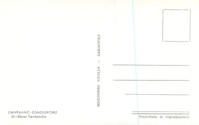 Canfranc — Hotel Candanchú — editor Éditions Sicilia Zaragoza — Verso