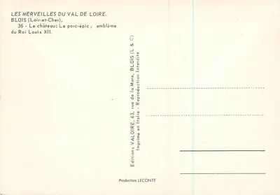 Il porcospino, emblema del Re Luigi XII — Castello di Blois — Edizioni Valoire — Verso