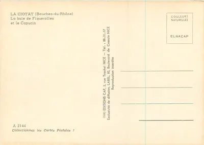 A baía de Figuerolles e o Capucin — La Ciotat (Bouches-du-Rhône) — Edições Elnacap, n° A 2144 — Verso