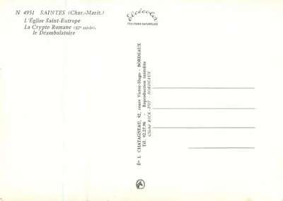 Saintes (Charente-Maritime) — Die Kirche Saint-Eutrope, die romanische Krypta (11. Jahrhundert), der Vorhof — Verlag Elcécé — Rückseite