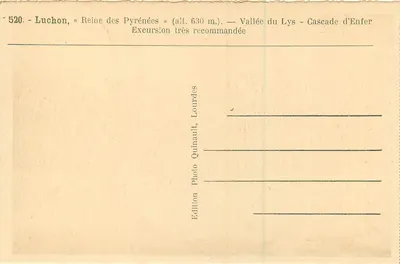 Luchon, « Reina de las Pirineos » — Valle del Lys - Cascada del Infierno — Edición Quinault, Lourdes — Reverso