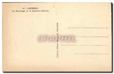 Lourdes — La Basilique et le Calvaire Breton — Édition Photo Querulli, Lourdes — Verso