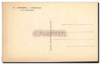 Lourdes — La Explanada y la Basílica — Edición Foto Quirault, Lourdes — Reverso
