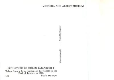 Assinatura da rainha Elizabeth I — Extrato de uma carta escrita em 1570 — Victoria and Albert Museum — Verso