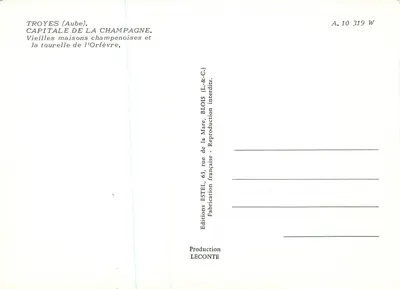 Troyes (Aube) — Viejas casas champañesas y la torre del Orfebre — Ediciones ESTEL — Reverso