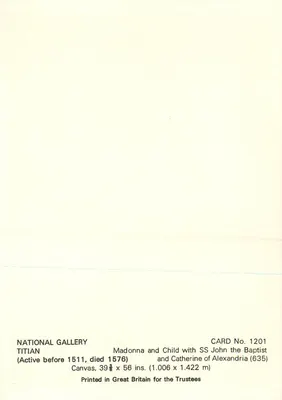 Nossa Senhora e o Menino com SS João Batista e Catarina de Alexandria — Ticiano — National Gallery, CARD No. 1201 — Verso