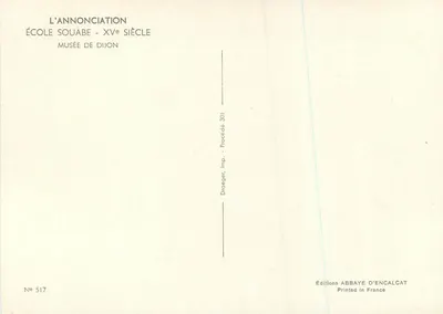 L'Annunciazione — Scuola sveva, XV secolo — Edizioni Abbaye d'Encaucat, n° 517 — Verso