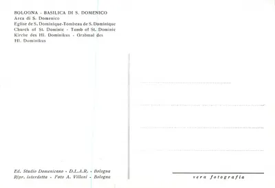 Bologna - Basílica de S. Domenico — Túmulo de Santo Domingo — Éd. Studio Domenicano, D.L.A.R., Bologna — Verso