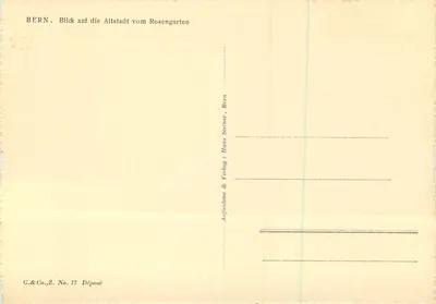 Bern — Widok na stary miasteczko z Rosengarten — G.&Co.,Z. Nr 17 — Rewers