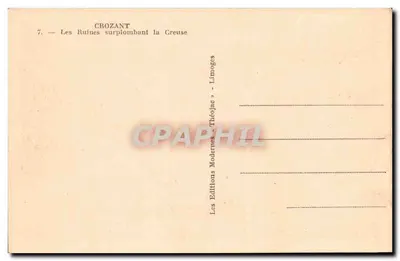 Crozant — As Ruínas Dominando a Creuse — Les Editions Modernes - Théojac — Verso
