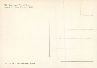 Camposanto Monumental — Maestro del Trionfo della Morte (1360) — Opera Primarziale Pisana — Verso