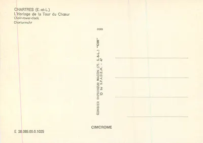 Chartres (E-et-L.) — Zegar Wieży Choru — Wydawca CIMCROME — Rewers