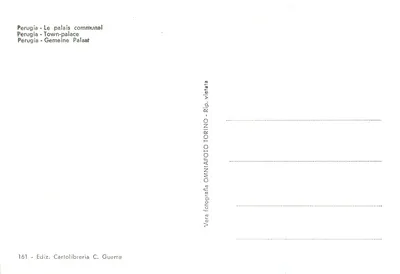 Perugia - Palazzo Comunale — editor Cartolibreria C. Guerra, n° 161 — Verso