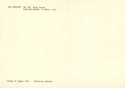 Kopf Merkurs — Louvre, Paris — Verlag A. Egger, Köln, Nr. 197 — Rückseite