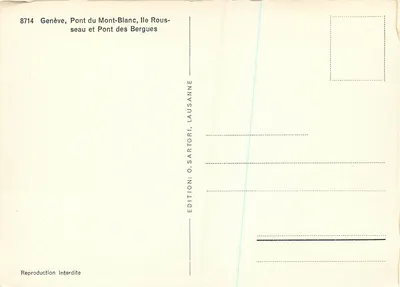 Ginevra, Ponte del Monte Bianco, Isola Rousseau e Ponte delle Bergues — Edizione O. Sartori, Losanna — Verso