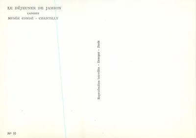 Le Déjeuner de Jambon — Lancret — Musée Condé - Chantilly — N° 10 — Rewers