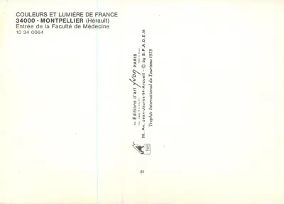 Ingresso della Facoltà di Medicina — Montpellier (Hérault) — Éditions d'art Yvon — Verso