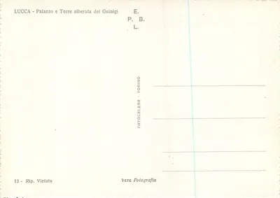 Lucca — Pałac i zarośnięta wieża Guinigi — Wydawca E. P. B. L. — Rewers