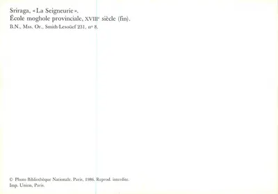 Sriraga, « A Senhora » — Escola mogol provincial, século XVIII (fim) — B.N., Mss. Or., Smith-Lesoüef 231, n° 8 — Verso