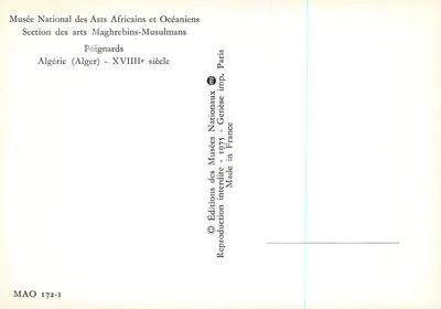 Poignards maghrébins — século XVIII — Musée National des Arts Africains et Océaniens, Paris — Verso