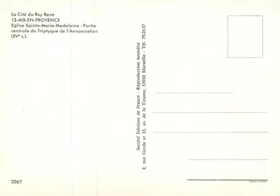 La Cité du Roy René - Chiesa di Santa Maria Maddalena - Parte centrale del Triptico dell'Annunciazione (XVe s.) - Société Gorde, Marsiglia — Verso