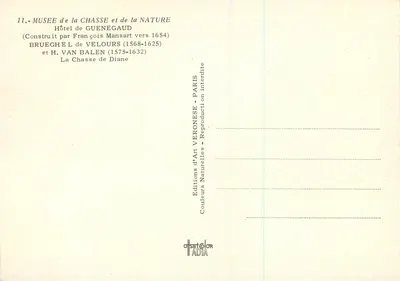 A Caça de Diane — Museu da Caça e da Natureza — Hotel de Guénégaud, construído por François Mansart em torno de 1654 — Brueghel e H. Van Balen — Verso
