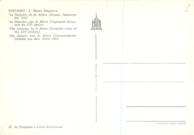 Bergame - S. Maria Maggiore — A Natividade por A. Allori (Tapeçaria florentina do século XVI, cerca de 1500) — Editor F. Mahzari S.R.L.-Schio — Verso