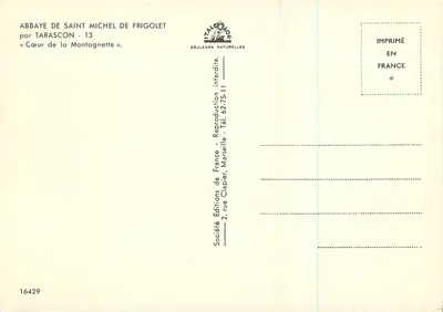 Abbaye de Saint-Michel de Frigolet — Cœur de la Montagnette — Société Gouleures Naturelles, n° 16429 — Rewers