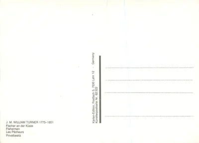 Fischer an der Küste — William Turner 1775-1851 — Karten-Edition, Postfach 5, 7630 Lahr 12 — Verso