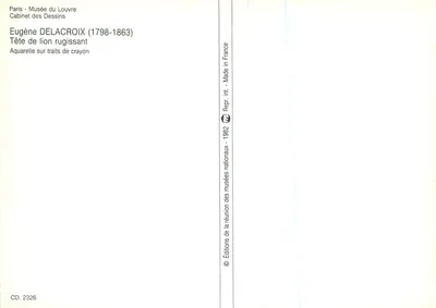 Testa di leone ruggente — Eugène Delacroix (1798-1863) — Éditions de la réunion des musées nationaux, 1982 — Verso