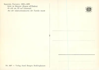 Ruhe im Schatten (Riposo all'Ombra) — Giovanni Segantini, 1858-1899 — Verlag Aurel Bongers Recklinghausen, nr 669 — Rewers