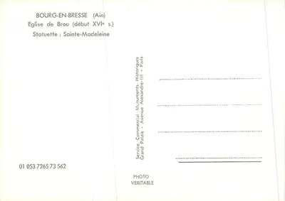 Bourg-en-Bresse (Ain) — Igreja de Brou (início do século XVI) — Estátua: Santa Madeleine — Service Commercial Monuments Historiques, Paris — Verso
