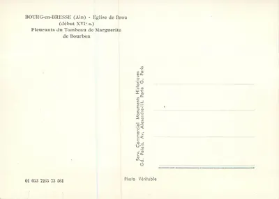 Bourg-en-Bresse (Ain) - Igreja de Brou — Pleurants do túmulo de Marguerite de Bourbon — início do século XVI — Serv. Commercial Monuments Historiques, Av. Alexandre-III, Paris — Verso