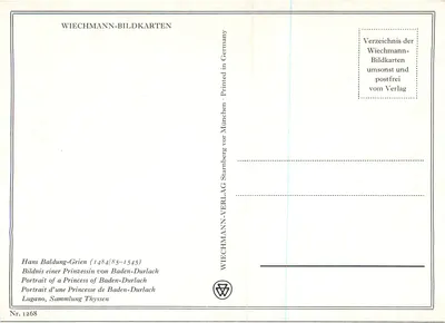 Porträt einer Prinzessin von Baden-Durlach — Hans Baldung-Grien (1484-1545) — Wiechmann-Bildkarten, Nr. 1268 — Rückseite