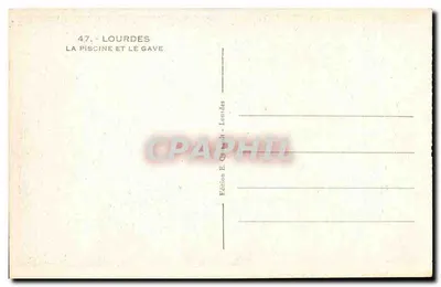 Lourdes — A piscina e o Gave — Edição E. Orphail, Lourdes, n°47 — Verso