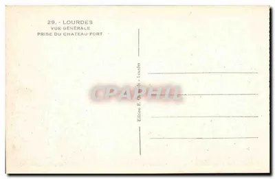 Lourdes — Vista generale scattata dal castello forte — Edizione E. Chambert — Verso