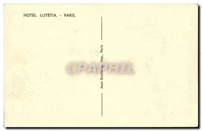 Hotel Lutétia — Paryż — wydawca Jean Brunizan, Paryż — Rewers