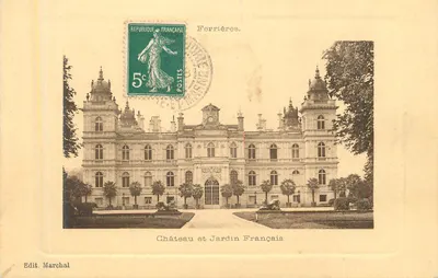 Castelo e Jardim Francês — Ferrières — Edit. Marchal